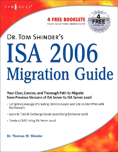 Coperta cărții "Dr. Tom Shinder&#039;s ISA Server 2006 Migration Guide" de autor necunoscut