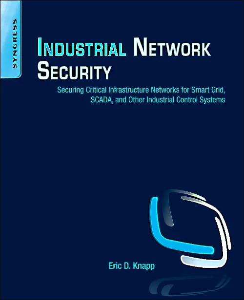 Coperta cărții "Industrial Network Security" de autor necunoscut