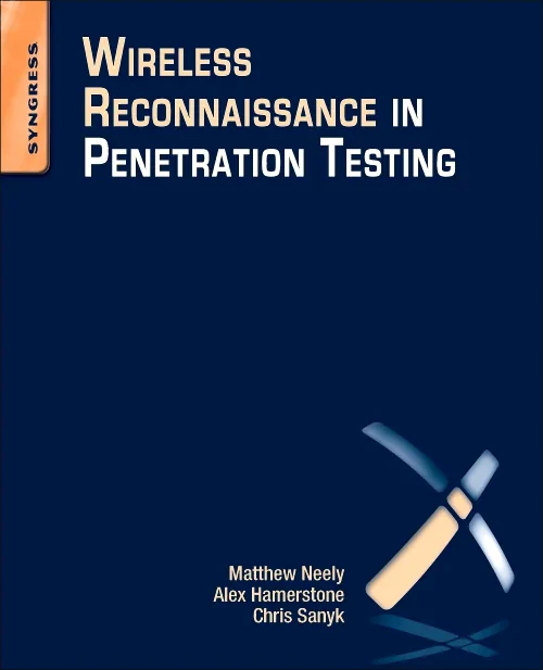 Coperta cărții "Wireless Reconnaissance in Penetration Testing" de autor necunoscut