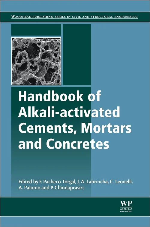 Coperta cărții "Handbook of Alkali-Activated Cements, Mortars and Concretes" de autor necunoscut