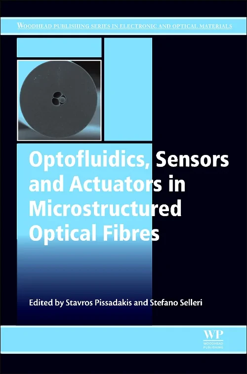 Coperta cărții "Optofluidics, Sensors and Actuators in Microstructured Optical Fibers" de autor necunoscut