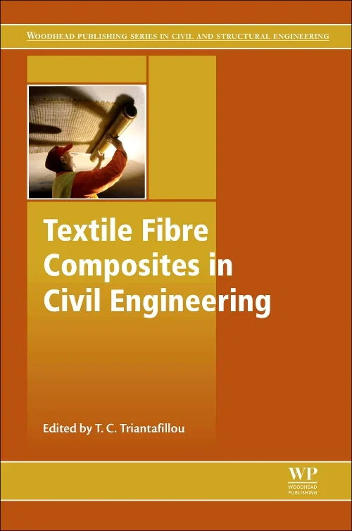 Coperta cărții "Textile Fibre Composites in Civil Engineering" de autor necunoscut