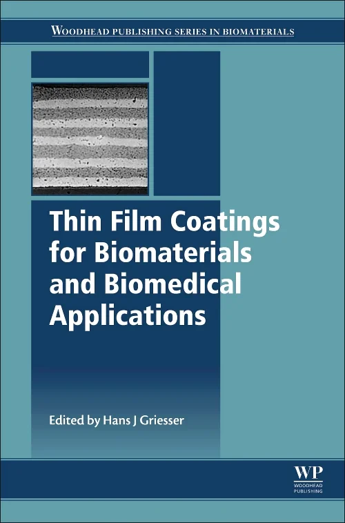 Coperta cărții "Thin Film Coatings for Biomaterials and Biomedical Applications" de autor necunoscut