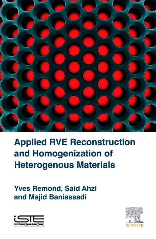 Coperta cărții "Applied RVE Reconstruction and Homogenization of Heterogeneous Materials" de autor necunoscut