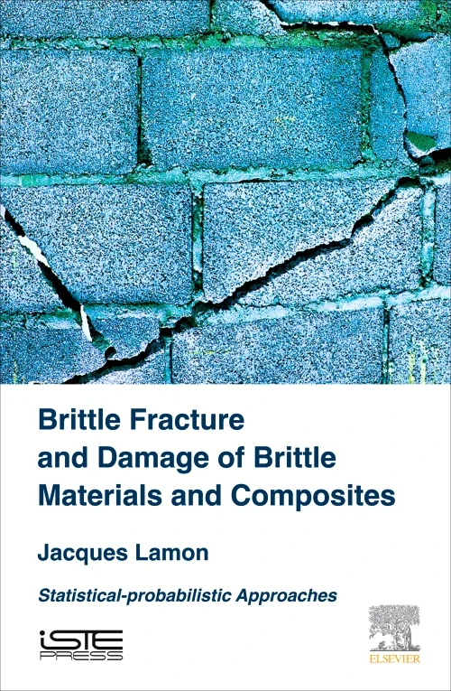 Coperta cărții "Brittle Fracture and Damage of Brittle Materials and Composites" de autor necunoscut