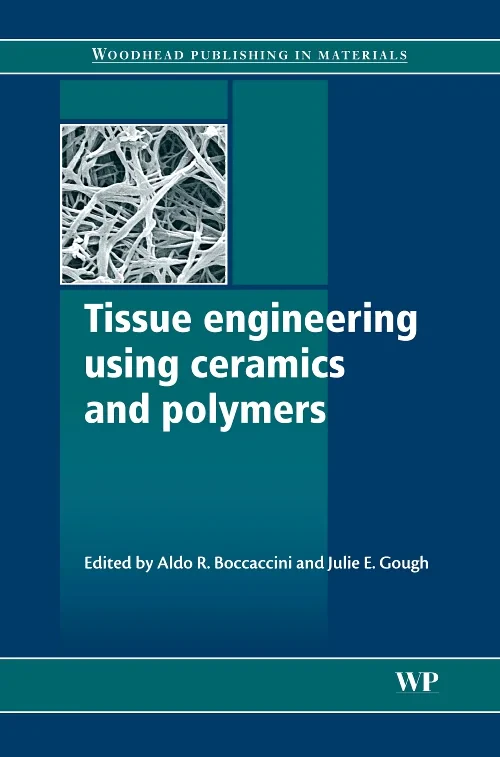 Coperta cărții "Tissue Engineering Using Ceramics and Polymers" de autor necunoscut