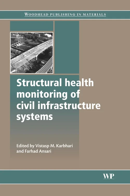 Coperta cărții "Structural Health Monitoring of Civil Infrastructure Systems" de autor necunoscut