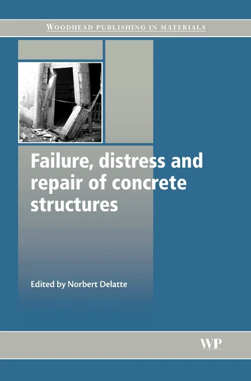Coperta cărții "Failure, Distress and Repair of Concrete Structures" de autor necunoscut