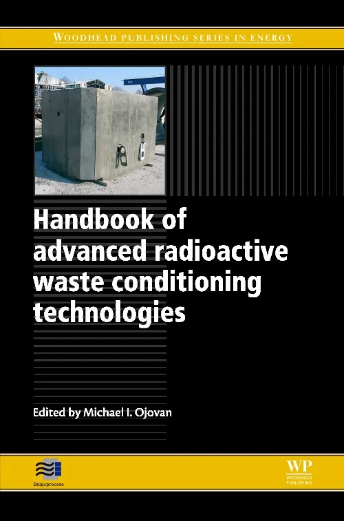 Coperta cărții "Handbook of Advanced Radioactive Waste Conditioning Technologies" de autor necunoscut