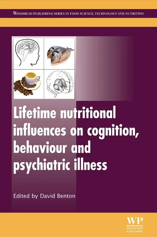 Coperta cărții "Lifetime Nutritional Influences on Cognition, Behaviour and Psychiatric Illness" de autor necunoscut