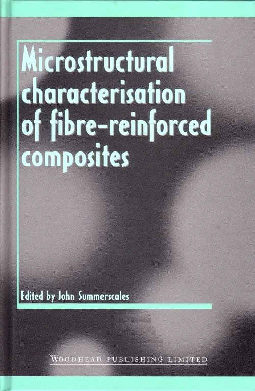 Coperta cărții "Microstructural Characterisation of Fibre-Reinforced Composites" de autor necunoscut
