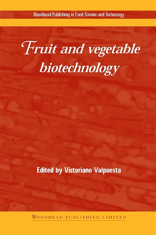 Coperta cărții "Fruit and Vegetable Biotechnology" de autor necunoscut