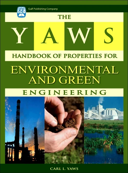 Coperta cărții "The Yaws Handbook of Properties for Environmental and Green Engineering" de autor necunoscut