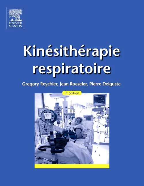 Coperta cărții "Kinésithérapie respiratoire" de autor necunoscut