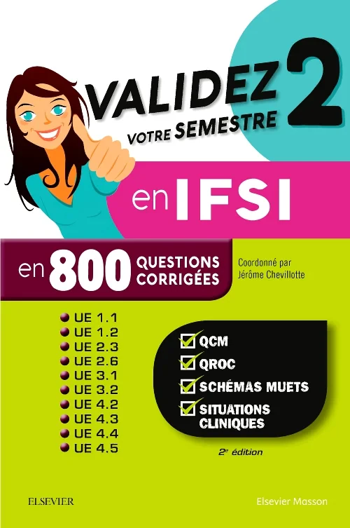 Coperta cărții "Validez votre semestre 2 en IFSI en 800 questions corrigées" de autor necunoscut