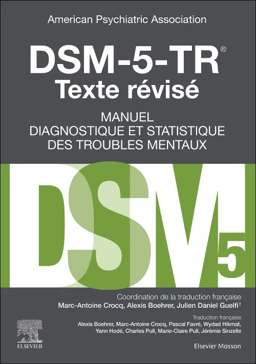 Coperta cărții "DSM-5-TR Manuel diagnostique et statistique des troubles mentaux, texte révisé" de autor necunoscut
