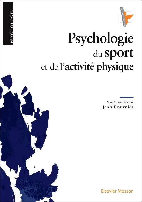 Coperta cărții "Psychologie du sport et de l&#039;activité physique" de autor necunoscut
