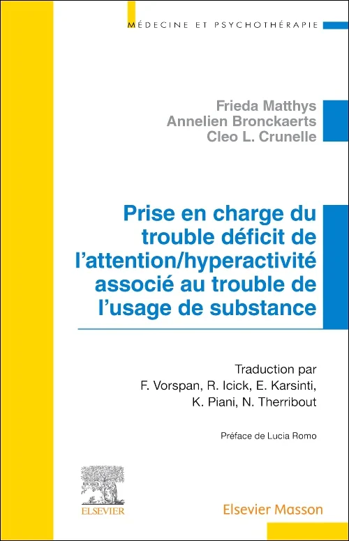 Coperta cărții "Prise en charge du trouble déficit de l’attention/hyperactivité associé au trouble de l’usage de substance" de autor necunoscut