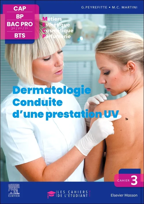 Coperta cărții "Cahier 3. Dermatologie - Conduite d&#039;une prestation UV" de autor necunoscut