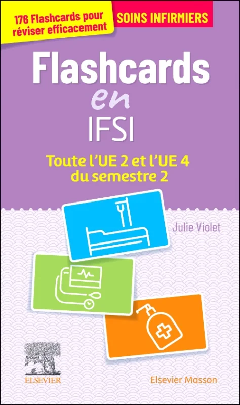 Coperta cărții "Flashcards IFSI.  Toute l&#039;UE 2 et l&#039;UE 4 du semestre 2" de autor necunoscut