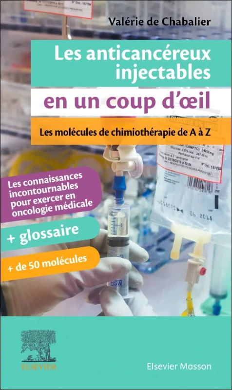 Coperta cărții "Les anticancéreux injectables en un coup d&#039;oeil" de autor necunoscut