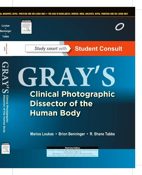 Coperta cărții "Gray&#039;s Clinical Photographic Dissector of the Human Body, with STUDENT CONSULT Online Access, 1e" de autor necunoscut