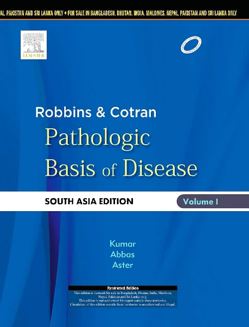 Coperta cărții "Robbins &amp; Cotran Pathologic Basis of Disease:South Asia Edition" de autor necunoscut