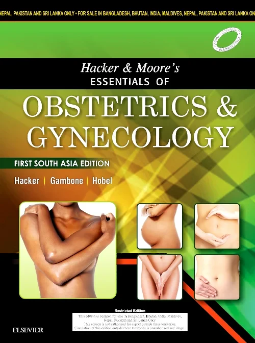 Coperta cărții "Hacker &amp; Moore&#039;s Essentials of Obstetrics and Gynecology: First South Asia Edition" de autor necunoscut