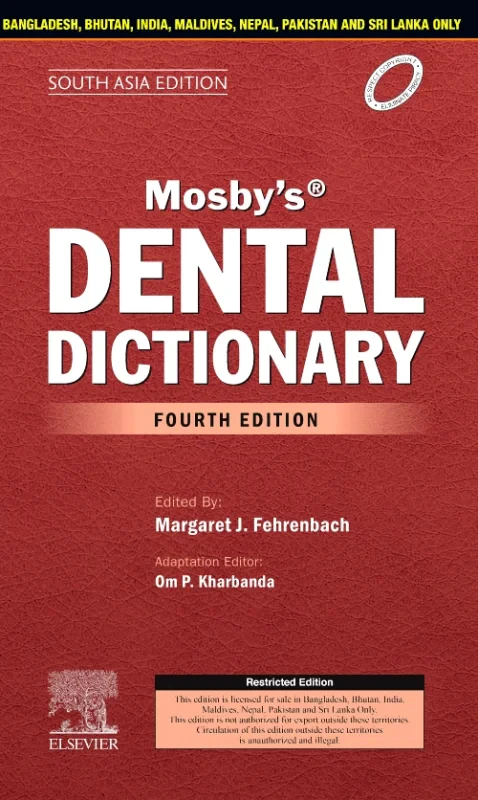 Coperta cărții "Mosby&#039;s Dental Dictionary, 4th edition-South Asia Edition" de autor necunoscut