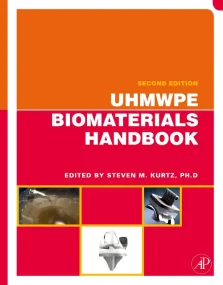 UHMWPE Biomaterials Handbook